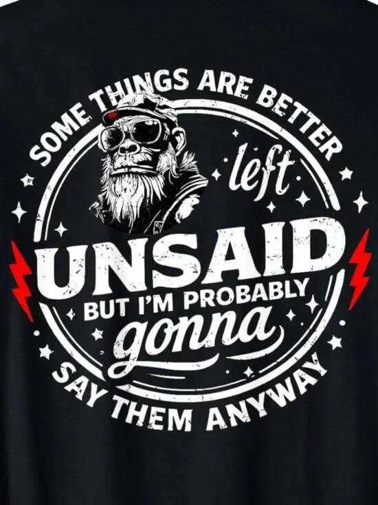 Some Things are Better Left Unsaid But I'm Probably On Back T-Shirt  249 - Picture 2 of 4